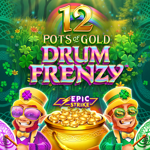 12 Pots of Gold Drum Frenzy
